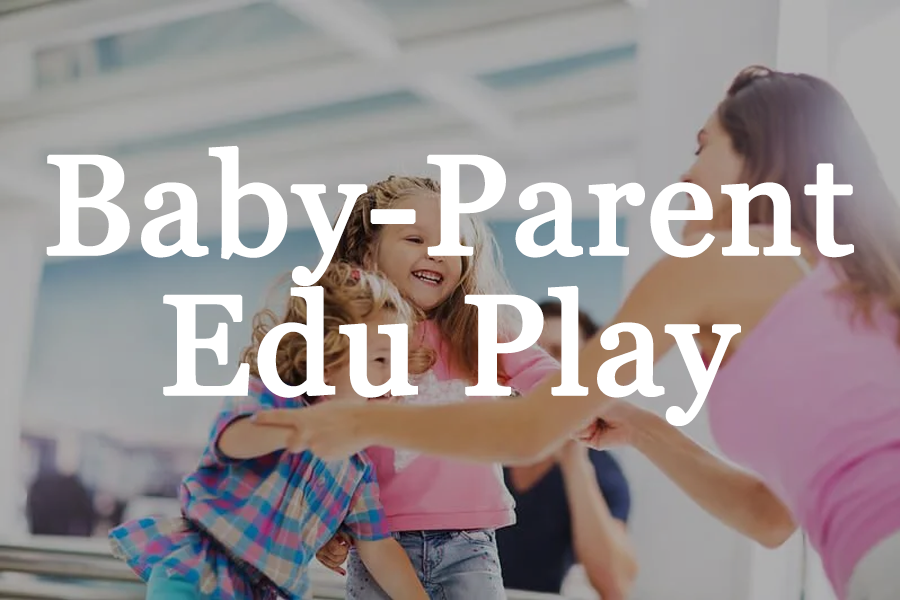 Subject-Baby-Parent_Edu_Play.png